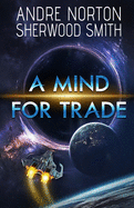 A Mind for Trade