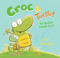 Croc & Turtle!