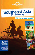 Southeast Asia on a Shoestring 17 (Lonely Planet Travel Guide)
