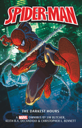Marvel Classic Novels - Spider-Man:  The Darkest Hours Omnibus