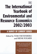 The International Yearbook of Environmental and Resource Economics 2002/2003:  A Survey of Current Issues