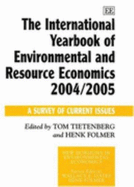 The International Yearbook of Environmental and Resource Economics 2004/2005:  A Survey of Current Issues