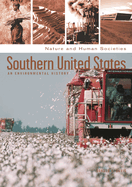 Southern United States:  An Environmental History