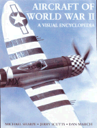 Aircraft of World War II:  A Visual Encyclopedia