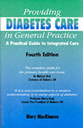 Providing Diabetes Care in General Practice:  A Practical Guide for Integrated Care