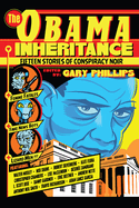 The Obama Inheritance:  Fifteen Stories of Conspiracy Noir