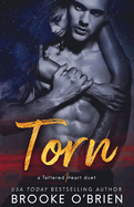 Torn:  A Brother's Best Friend Romance