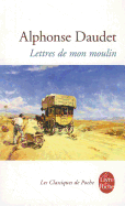 Lettres De Mon Moulin (French Edition)