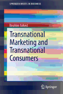 Transnational Marketing and Transnational Consumers