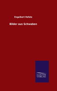 Bilder aus Schwaben