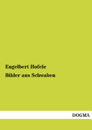 Bilder Aus Schwaben