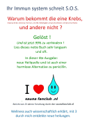 Ihr Immun system schreit S.O.S.:  4te Auflage - Warum bekommt die eine Krebs und der andere nicht ? Gel÷st! Lesen Sie dieses sch÷ne Buch langsam und oft. Neu: harmlose Alternative zu Penicillin !