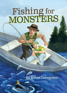 Fishing For Monsters